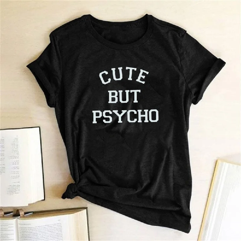 Ladies Cute But Psycho Printed T-Shirt-- Knit Fabric Woven Fabric Fleece Fabric