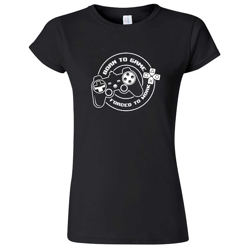 "Born to Game, Forced to Work" women's t-shirt-- Handmade Hand-knitted Hand-woven