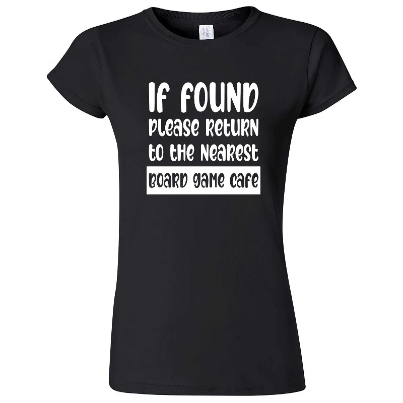 "If Found, Please Return to the Nearest Board Game Café" women's t-shirt-- Chenille Brocade Lace