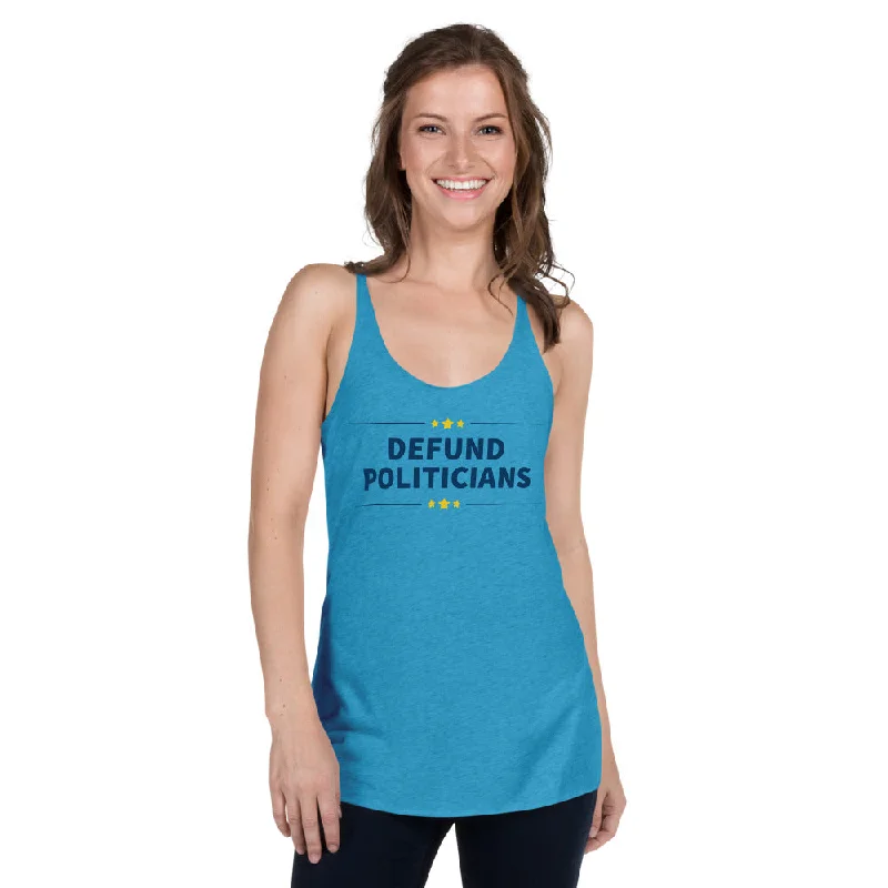 Defund Politicians (People for Liberty) Women's Racerback Tank relaxed fit tank