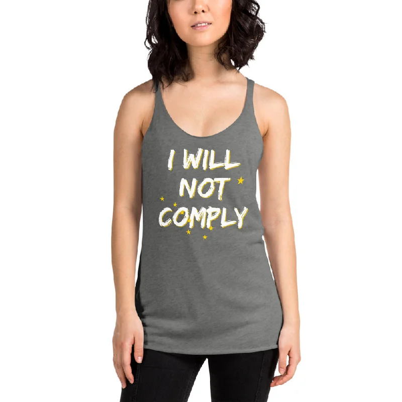 I will Not Comply Women's Racerback Tank cropped tank top